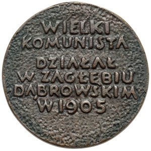 Medal, Feliks Dzierżyński 1877-1926 - Działał w Zagłębiu Dąbrowskim w 1905