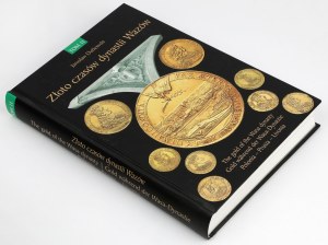 Gold of the times of the Vasa dynasty, Volume II, J. Dutkowski