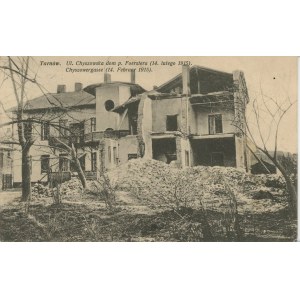 Tarnów - ul. Chyszowska, dom p. Foerstera (14 lutego 1915), 1915