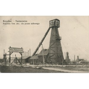 Borysław - Tustanowice - Kopalnia Tow. akc. dla przem. naftowego, 1915