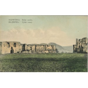 Nadwórna - Ruiny zamku, ok. 1910