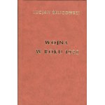 Żeligowski Lucjan generał - Wojna w roku 1920 (Wspomnienia i rozważania). Warszawa 1930 Instytut Badania Najnowszej Historji Polski.