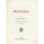 Witkiewicz Stanisław - Matejko. Wyd. 2, powiększone z 300 ilustracyami. Lwów [1912] Skł. główny w księg. Gubrynowicza i Syna.