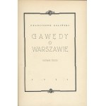 Galiński Franciszek - Gawędy o Warszawie. Wyd. 3. Warszawa 1939 Nakł. Inst. Wyd. Biblioteka Polska.