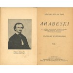 Poe Edgar Allan - Arabeski. T. 1-2. Warszawa 1922 Wyd. J. Mortkowicza.