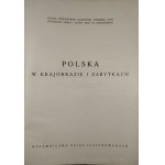 Polska w krajobrazie i zabytkach. T. 1-2. Warszawa 1930 Wyd. T. Złotnickiego.