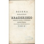 Krasicki Ignacy - Dzieła. T. II. Warszawa 1829 Nakł. i druk N. Glücksberga, księgarza i typografa Król. Uniwersytetu.
