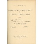 Szwarc Andrzej - Fałszerstwo dokumentów w świetle kryminalistyki. Warszawa 1955 Wyd. Prawnicze. Dedykacja autora.