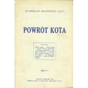 Mackiewicz Stanisław (Cat) - Powrót Kota. Londyn. Kwiecień 1943 Nakł. autora.