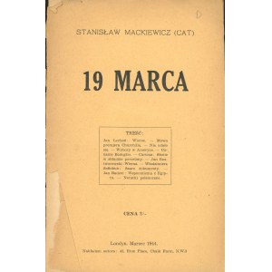 Mackiewicz Stanisław (Cat) - 19 marca. Londyn. Marzec 1944 Nakł. autora.
