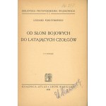 Furs-Żyrkiewicz Leonard - Od słoni bojowych do latających czołgów. Lwów-Warszawa 1939 Wyd. Książnica-Atlas.