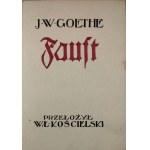 Goethe J[ohann] W[olfgang] - Faust, część pierwsza. Przełożył W[ładysław] Kościelski. Warszawa 1937 Inst. Wyd. Bibljoteka Polska. Oprawa F. Radziszewskiego.
