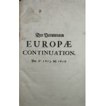 Müller Andreas - Des Verwirreten Europae Continuation, oder Wahre Historische Beschreibung (...) Amsterdam 1680 In Verlegung der Wittibe J. von Sommern. Heinrich und Diederich Boom.