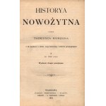 Korzon Tadeusz- Historya nowożytna [Bände I-II, vollständig][schönes Exemplar].