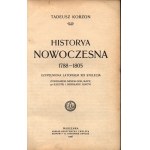 Korzon Tadeusz- Historya nowoczesna 1788-1805 uzupełniona latopisem XIX stulecia [Warsaw 1906].