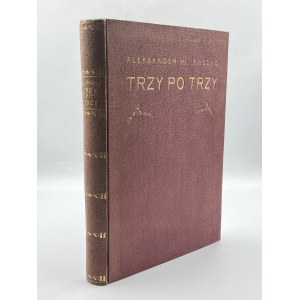 Fredro Alexander-Three by Three. Memoirs from the Napoleonic Era [beautiful binding][Warsaw 1917].