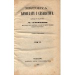 Thiers Adolf- Historia Konsulatu i Cesarstwa. Tom IV [Warszawa 1850]
