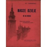 Tarnowski Stanisław- Nasze dzieje w XIX wieku [oprawa wydawnicza][Kraków 1901]