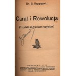 Rappaport Bruno- Carat i rewolucja. Trzy lata za frontem rosyjskim [Warszawa 1919]