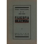 Bocheński Maria Józef- Filozofia bolszewicka [Rzym 1946]