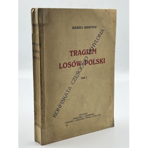 Giertych Jędrzej- Tragizm losów Polski tom.1 [2. von der Zensur teilweise zugelassene Auflage] [Verlagseinband].