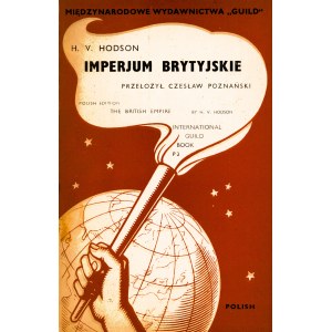 Hodson H.V. -British Empire [translated by Czeslaw Poznanski][London 1942].