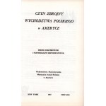 Czyn zbrojny wychodźtwa polskiego w Ameryce. Zbiór dokumentów i materiałów historycznych [Nowy Jork - Chicago 1957]