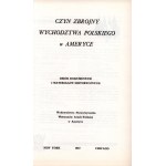 Die bewaffnete Tat des polnischen Exodus in Amerika. Sammlung von Dokumenten und historischen Materialien [New York - Chicago 1957].