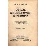 Lecky William E.H. - Geschichte des freien Denkens in Europa [Einband des Verlages][ Łódź 1908-1909].