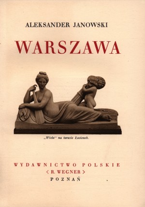 Janowski Aleksander- Warszawa (seria Cuda Polski)[Poznań 1930]