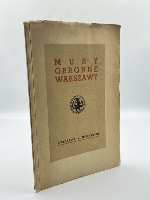 Przypkowski Tadeusz, Zachwatowicz Jan -Mury obronne Warszawy [1939]