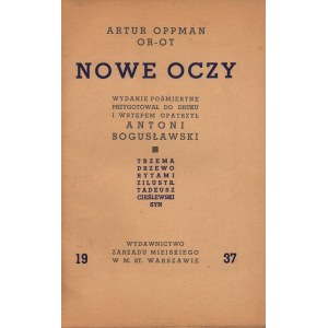 Oppman Or-Ot Artur- Nowe oczy [wstępem opatrzył Antoni Bogusławski][drzeworyty Tadeusza Cieślewskiego Syna]