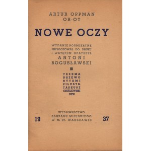 Oppman Or-Ot Artur- Nowe oczy [introduction by Antoni Boguslawski][woodcuts by Tadeusz Cieslewski Son].