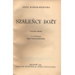 Kossak- Szczucka Zofja- Verrückte von Gott [Illustrationen von Lela Pawlikowska][zweite Auflage].