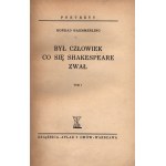 Haemmerling Konrad- Był człowiek co się Shakespeare zwał [drzeworyt barwny Stanisława Chrostowskiego][przełożył Tadeusz Sinko]