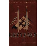 Sienkiewicz Henryk- Krzyżacy [Einband und Illustrationen von Jan Marcin Szancer].