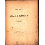 Żeromski Stefan- Duma o hetmanie[marka ochronna Edwarda Okunia z odręcznym monogramem Stefana Żeromskiego]