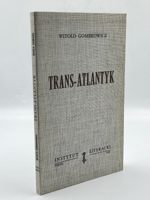 Gombrowicz Witold- Trans-Atlantyk [Paryż 1986]