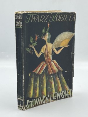 Wasylewski Stanisław- Twarz i kobieta [okł.Irena Pokrzywnicka][Poznań 1930]