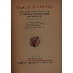 Solarzowa Zofja- Teatr z pieśni. Jak były odtwarzane w wiejskim uniwersytecie orkanowym(1926- 1933)[przyozdobiła Zofja Stryjeńska]