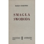 Pankowski Marian- Smudgy freedom [first edition][Paris 1955].
