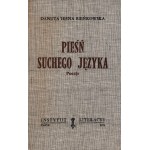 Bieńkowska Danuta Irena- Pieśń suchego języka. Poezje[Paryż 1971]