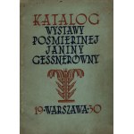 Katalog wystawy pośmiertnej Janiny Gessnerówny [oprac.graf St.O.Chrostowski][Warszawa 1930]