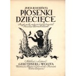 Rogoszówna Zofja -Piosenki dziecięce. Muzykę na tle motywów ludowych napisał S.Colonna Walewski [ilustracje E.Bartłomiejczyk](piękny stan)