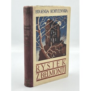 Kobylinska Eugenia- Rysiek from Belmont [cover and illustrations by E.Kuczynski].