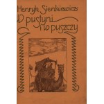 Sienkiewicz Henryk- W pustyni i w puszczy. Mit 16 Kupferstichen von Kamil Mackiewicz [Lemberg 1929].