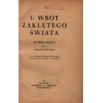 Podgórski Tadeusz - U wrót zaklętego świata.Wybór baśni [Krakow 1943].