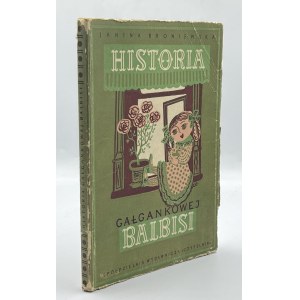 Broniewska Janina- Historia gałgankowej Balbisi [proj.okł. Olgi Siemaszkowej][ilustrował Konstanty Sopoćko]