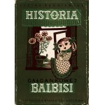 Broniewska Janina- Historia gałgankowej Balbisi [gestaltet von Olga Siemaszkowa][illustriert von Konstanty Sopoćko].
