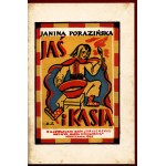 Porazińska Janina- Jas und Kasia. Über die Motive eines Volksliedes [Illustrationen von Zofia Stryjeńska][Warschau 1946].